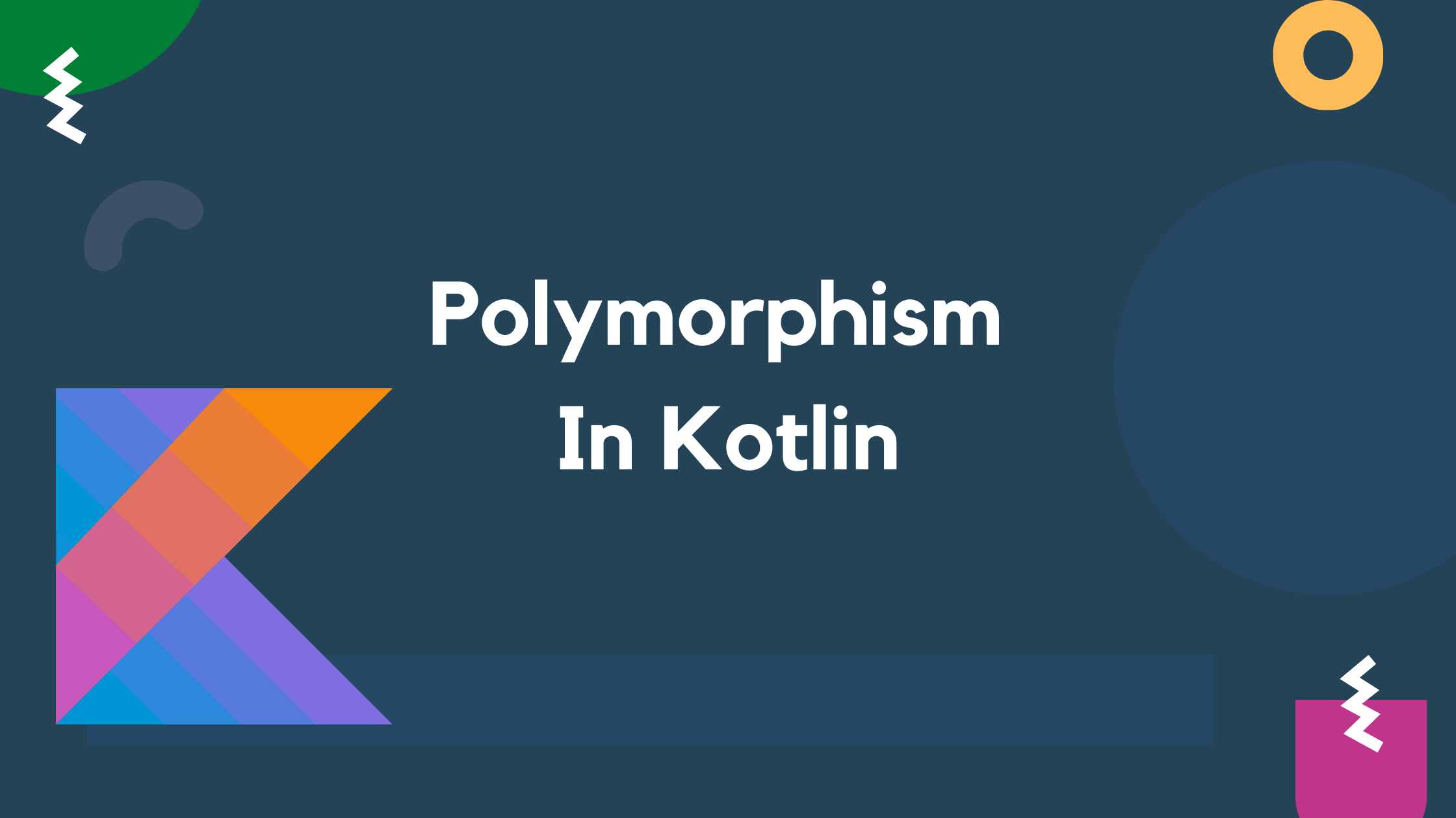 You are currently viewing Kotlin Polymorphism
